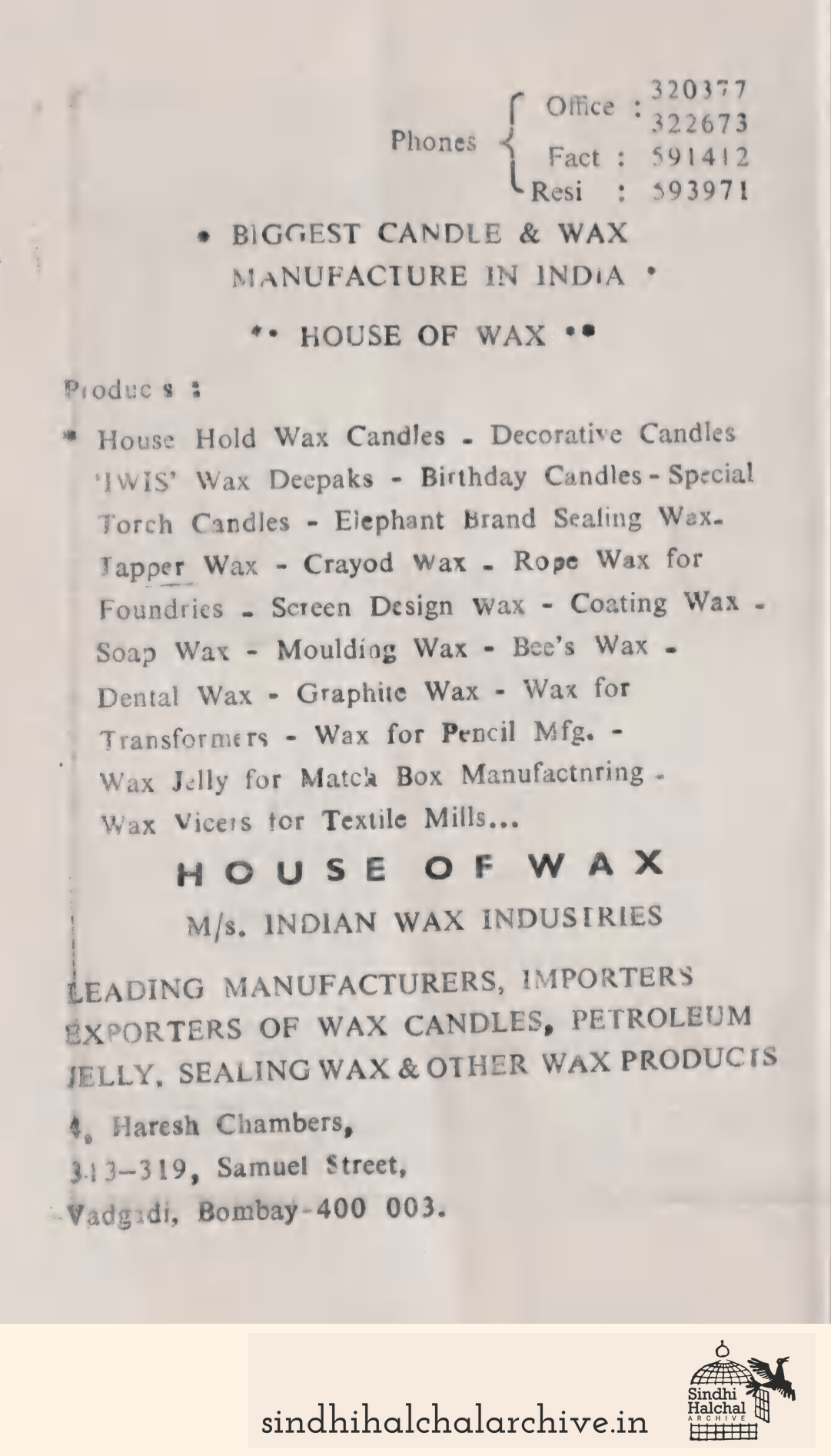 Image of AD Indian Wax Industries (House Of Wax)